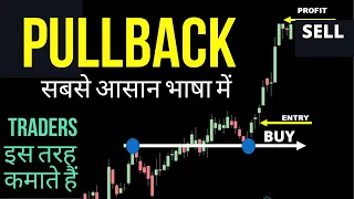 3 Insanely  Profitable Pullback Trading Strategy For Beginners  explained in Hindi @GrowTogether_Jain