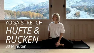 Yoga für Beweglichkeit und Entspannung | Hüfte und Rücken | 30 Minuten