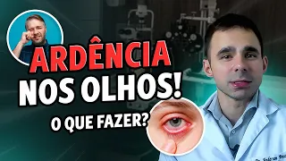 Ardência nos Olhos - Causas e Como Aliviar de forma rápida o olho ardendo