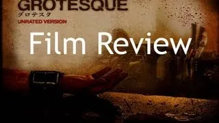 Grotesque film review