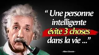 Citations d'Albert Einstein | Une personne intelligente évite 3 choses | Aphorismes, Pensées sages