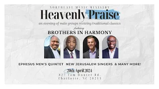 Northeast Music Ministry Presents - Heavenly Praise Concert | Acapella Concert