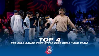 Still Underground vs Baki | TOP 4 | RED BULL DANCE YOUR STYLE 2023 BUILD YOUR TEAM