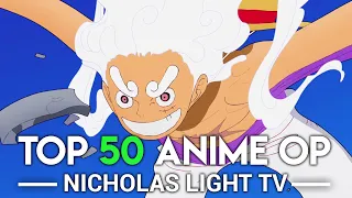 @NicholasLightTV's Top 50 Anime Openings (Party Rank)