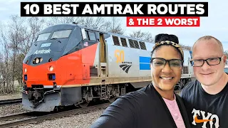 Top 10 Amtrak Routes And The 2 Worst