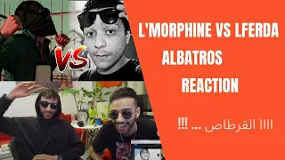 L'MORPHINE VS LFERDA [PART 2 - L'MORPHINE ALBATROS ]