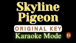 Skyline Pigeon / Karaoke Mode / Elton John / Original Key
