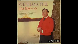 Jim Reeves - I’d Rather Have Jesus (HD) (with lyrics)