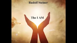The I AM By Rudolf Steiner
