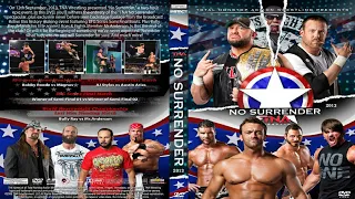 TNA No surrender 2013 Highlights | ملخص عرض تي ان إيه نو سورندير 2013