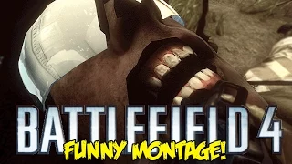 Battlefield 4 Funny Montage!  Scary Teeth, Repair tool Revenge , AA Gun Trolling (BF4 Funny Moments)