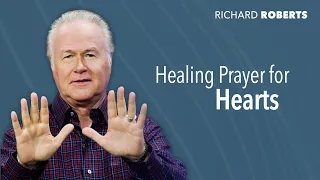 Healing Prayer for Hearts