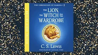 The Lion, the Witch & the Wardrobe by C. S. Lewis | Audiobook Excerpt 🦁