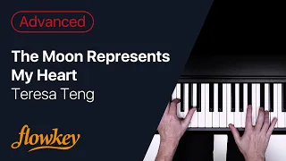 The Moon Represents My Heart - Teresa Teng (Advanced Piano Tutorial)