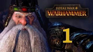 Прохождение Total War: WARHAMMER #1 - Начало эры Возмездия [Гномы]