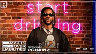 2 Chainz On Building Generational Wealth, Esco Restaurant, Hoops & More | Assets Over Liabilities