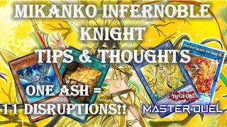 MIKANKO INFERNOBLE KNIGHT TIPS & THOUGHTS Master Rank GamePlay Yu-Gi-Oh Master Duel (21 April 2024)