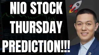 🔥 NIO STOCK THURSDAY PREDICTION!! WILL NIO EXPLODE OR DROP??? 🚀