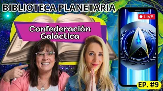 Biblioteca Planetaria (9) 📚✨- Confederación Galáctica y Cuerpo Criog.| Naty Faviano - Andrea Barnabé