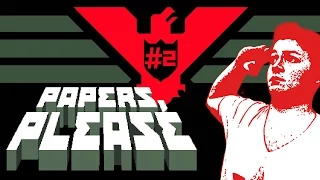 TERRORIST ATTACKS! || Papers Please - Episode 2