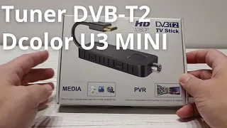 DVB-T2 tuner Dcolor U3 MINI - review of the DVB-T2 tuner