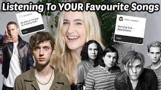 I Listened To YOUR Favourite Songs (you have worst taste than me)