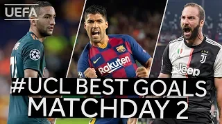 ZIYECH, SUÁREZ, HIGUAÍN: #UCL BEST GOALS, Matchday 2