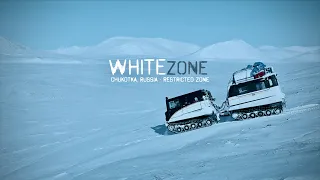 White Zone - Trailer / Chukotka / Чукотка