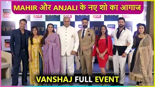 Mahir Pandhi, Anjali Tatrari, Puneet Issar & More Launch Their New Show Vanshaj Full Event Video