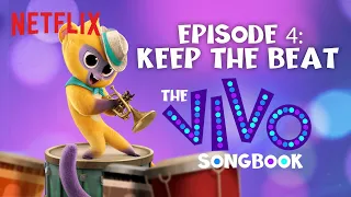 Keep the Beat | The Vivo Songbook Podcast: Episode 4 | Netflix After School