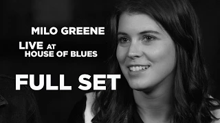 Milo Greene — Live at House of Blues (Full Set)