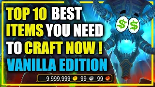 9.2.7: Top 10 BEST ITEMS to CRAFT - MAKE MILLIONS! Vanilla Edition!  WoW Shadowlands Goldmaking