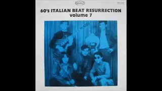 Various ‎– 60's Italian Beat Resurrection! Volume 7 ! Psych Acid, Garage Shake Pop Music Compilation