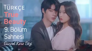 True Beauty 9. Bölüm Kamera Çekimi Seojun-Ju Kyung Türkçe Altyazılı | Güncel Kore Dizi