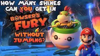 VG Myths - How Many Shines Can You Get In Bowser's Fury Without Jumping?