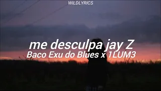 Baco Exu do Blues - me desculpa jay z [Letra PT-BR]