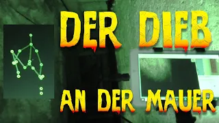 Der Dieb an der Mauer - Paranormale Untersuchung