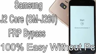 New Method Samsung J2 Core FRP Bypass SM-J260 Gmail Bypass Remove Google Account 100%Easy Without Pc
