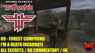 Return to Castle Wolfenstein - 09 Forest Compound - All Secrets UHD 4K