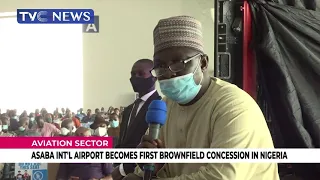 Asaba International Airport Becomes First Brownfield Concession In Nigeria