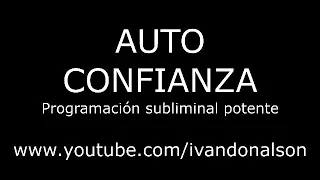 ADQUIERE AUTO-CONFIANZA AHORA - PRUEBA 3 DÍAS