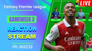 FPL Gameweek 3: REACTION STREAM (PART 2!) | Live Q&A | Fantasy Premier League Tips 2022/23