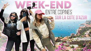 WEEK END ENTRE COPINES SUR LA COTE D'AZUR (c'est un vlog :-p)