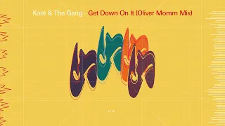 Kool & The Gang - Get Down On It (Oliver Momm Mix)