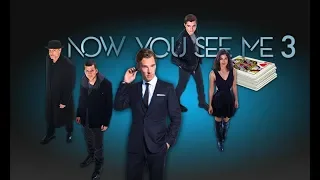 Now You See Me 3