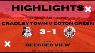 Match Highlights - MFL1 - Cradley Town 3 v 1 Coton Green - 12/08/23