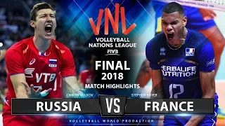 Russia v France | Final VNL 2018 | Match Highlights