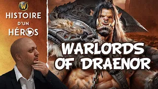 WoW: Histoire de Warlords of Draenor