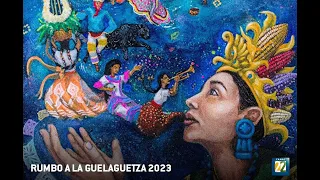 #EnVivo | Especial Guelaguetza 2023