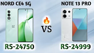 OnePlus Nord ce4 vs Redmi Note 13 Pro ll Full Details ll 🔥@best_smartphone_00